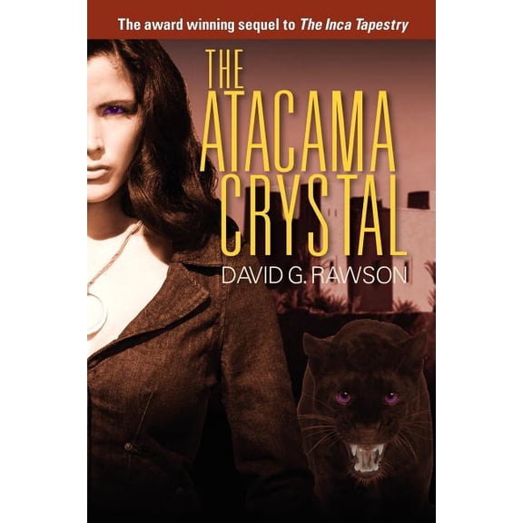 The Atacama Crystal, (Paperback)