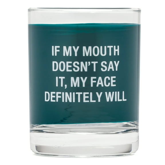 My Face Definitely Will Ocean Blue 10 ounce Rocks Glass