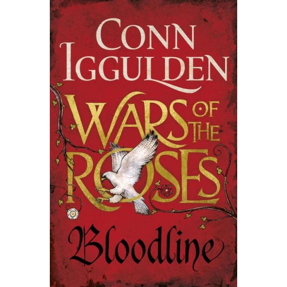 Wars of the Roses: Bloodline : Book 3