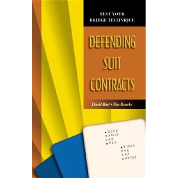 Pre-Owned Test Your Bridge Technique: Defending Suit Contracts (Test Techniques S.) Paperback