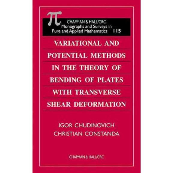 Pre-Owned Monographs and Surveys in Pure and Appli Variational and Potential Methods in the Theory of Bending of Plates with Transverse Shear Deformation, (Hardcover)