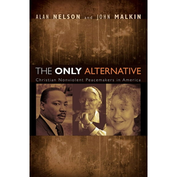 The Only Alternative (Paperback)