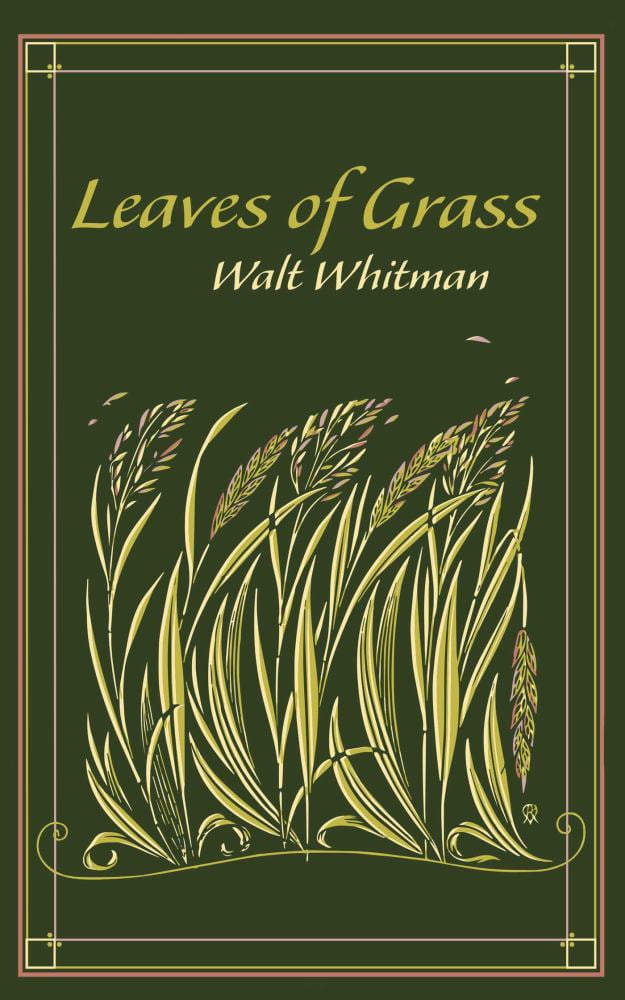 Walt Whitman's Leaves of Grass, (Hardcover) - Walmart.com