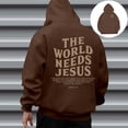 thumbnail image 4 of Christian Hoodies for Men 2025 The World Needs Jesus Hoodie Hooded Sweatshirt with Pockets Pullover Hoody Mens Hoodies, 4 of 6