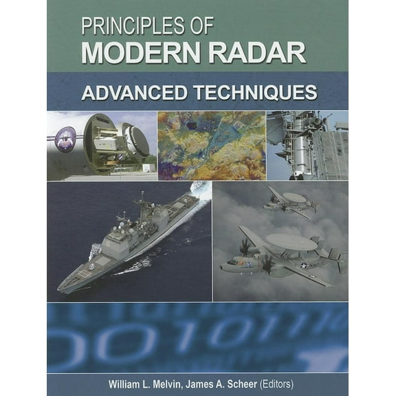 Radar, Sonar and Navigation Principles of Modern Radar: Advanced Techniques, (Hardcover)