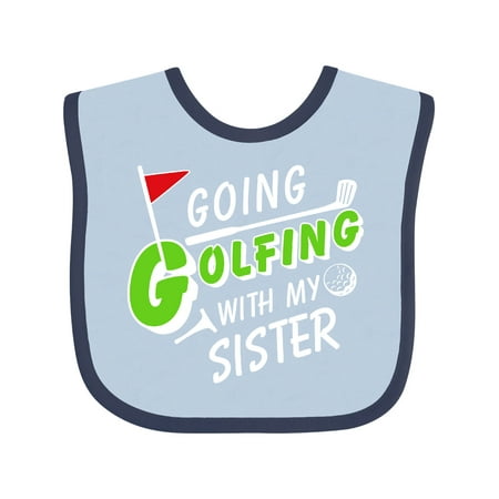 

Inktastic Going Golfing with my Sister- kids golf Gift Baby Boy or Baby Girl Bib