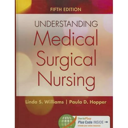Understanding Medical-Surgical Nursing