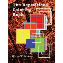 The Repetitious Coloring Book, (Paperback)