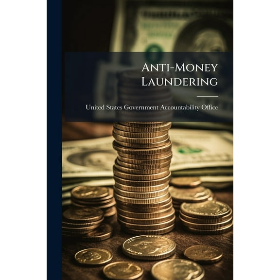 Anti-Money Laundering, (Paperback)