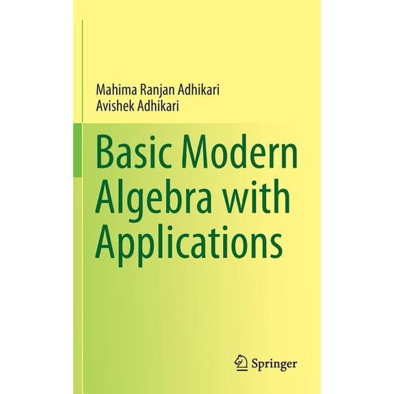 Basic Modern Algebra with Applications, (Hardcover)