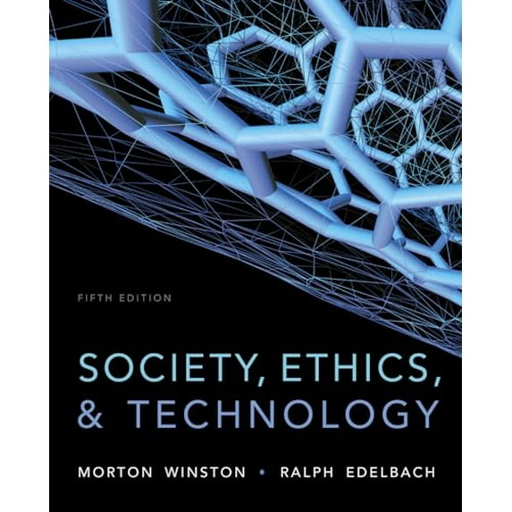 Pre-Owned Society, Ethics, and Technology (Paperback) 1133943551 9781133943556