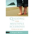 thumbnail image 1 of Pre-Owned Qigong for Multiple Sclerosis: Finding Your Feet Again (Paperback) 1848190190 9781848190191, 1 of 2