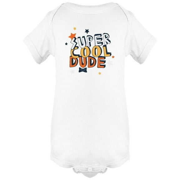 Super Cool Dude Bodysuit Infant -Image by Shutterstock,  6 Months