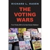 Pre-Owned The Voting Wars: From Florida 2000 to the Next Election Meltdown (Hardcover 9780300182033) by Richard L Hasen