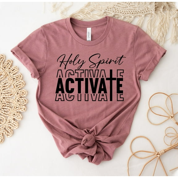 Holy Spirit Activate T-shirt Bible Shirt Christian Top Jesus Tee Women Gift Christmas Shirts Spiritual Faith