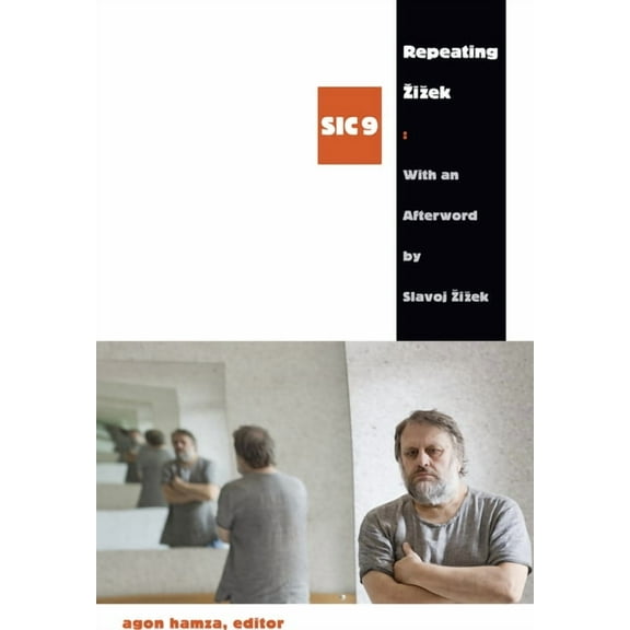 [Sic] Repeating Zizek, (Hardcover)