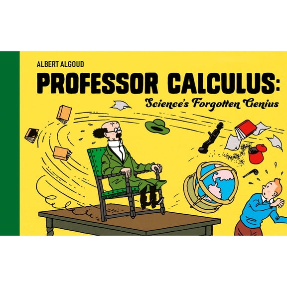 Pre-Owned Professor Calculus: Science's Forgotten Genius (Hardcover) 0008615160 9780008615161