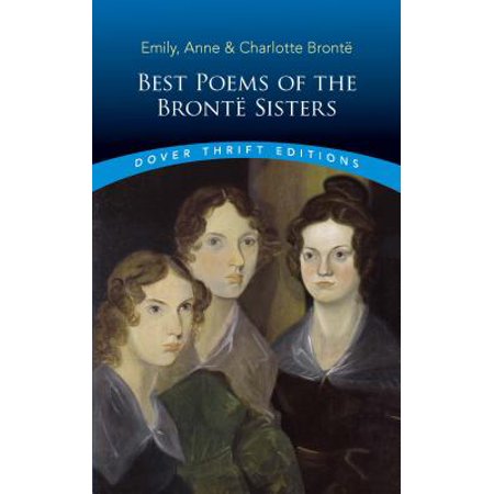 Best Poems of the Brontë Sisters (Sisters Poems For Best Friends)