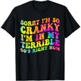 thumbnail image 1 of Lo Siento Si Estoy De Mal Humor, Estoy En Mis Terribles 60's - Playera para Mujer, 1 of 7