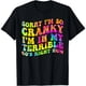 thumbnail image 1 of Lo Siento Si Estoy De Mal Humor, Estoy En Mis Terribles 60's - Playera para Mujer, 1 of 7