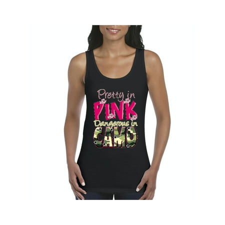 Pretty in Pink Dangerous in Camo Women Tanks Tank