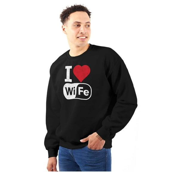 Love Wife Wi-Fi Funny Husband Married Men's Crewneck Sweatshirt Brisco Brands S