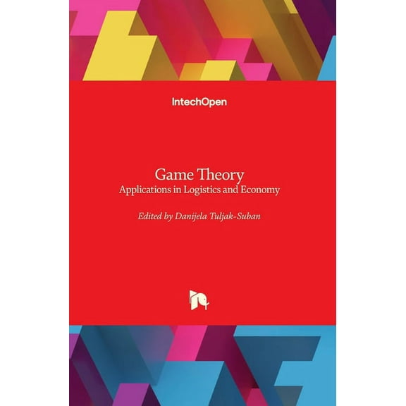Game Theory: Applications in Logistics and Economy (Hardcover)
