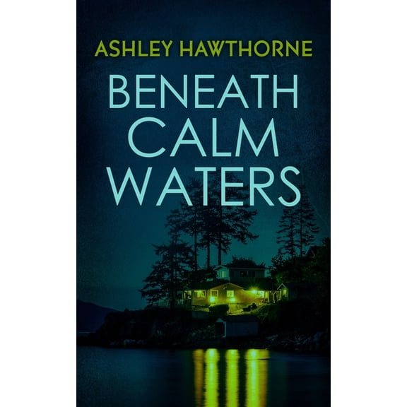 Beneath Calm Waters, (Paperback)
