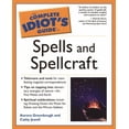 thumbnail image 1 of Pre-Owned The Complete Idiot's Guide to Spells and Spellcraft (Paperback) 1592572421 9781592572427, 1 of 1