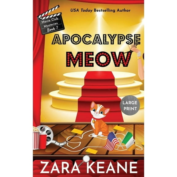 Movie Club Mysteries Apocalypse Meow (Movie Club Mysteries, Book 7): Large Print Edition, Book 7, (Hardcover)