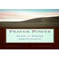 thumbnail image 1 of Pre-Owned Prayer Power: Secrets of Healing and Protection (Hardcover) by Janice T Connell, Robert Faricy, 1 of 1