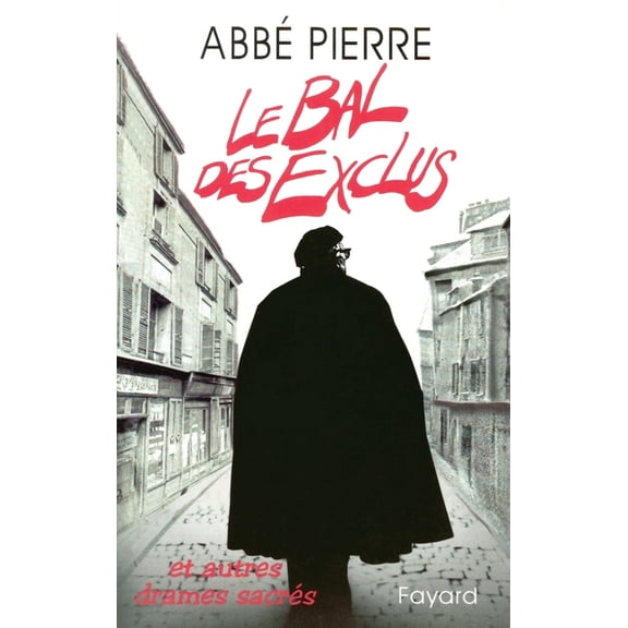 Le Bal des Exclus, (Paperback)