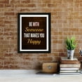 thumbnail image 4 of Designs ByLITA Be With Someone That Makes You Happy, 11 x 14 Wooden Framed Wall Art Print | Positive Motivational Decor, 4 of 7