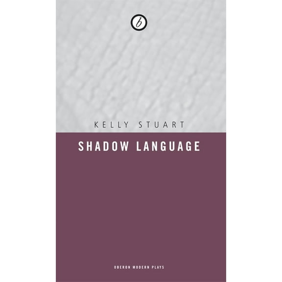 Oberon Modern Plays Shadow Language, (Paperback)