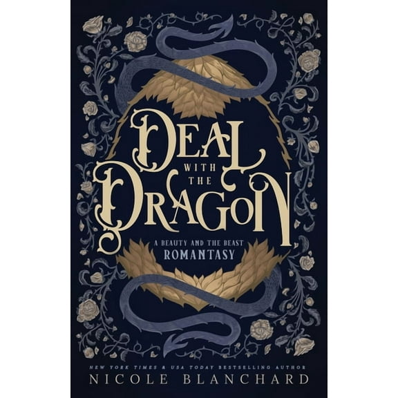 Deal with the Dragon: A Beauty and the Beast retelling / Dragon Shifter Romantasy, (Paperback)