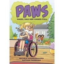 PAWS: Hazel Has Her Hands Full: A Graphic Novel (Paperback)