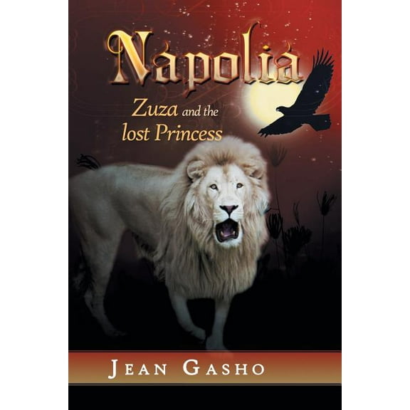 Napolia: Zuza and the Lost Princess, (Paperback)