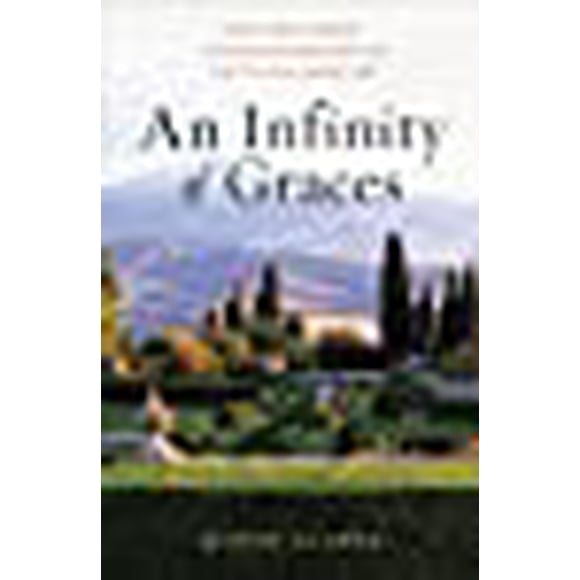 An Infinity of Graces: Cecil Ross Pinsent, An English Architect in the Italian Landscape