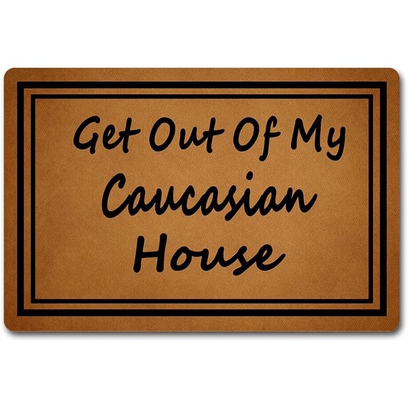 Doormat 16x24 Inch Funny Welcome Doormat Front Porch Rugs Get Out Of My Caucasian House Funny Doormat For Entrance Way Monogram Mats For Front Door No Slip Kitchen Rugs And Mats Gift For Women Men