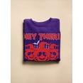 thumbnail image 3 of Hey There Pumking Sweatshirt Women -Image by Shutterstock, Female 3X-Large, 3 of 4