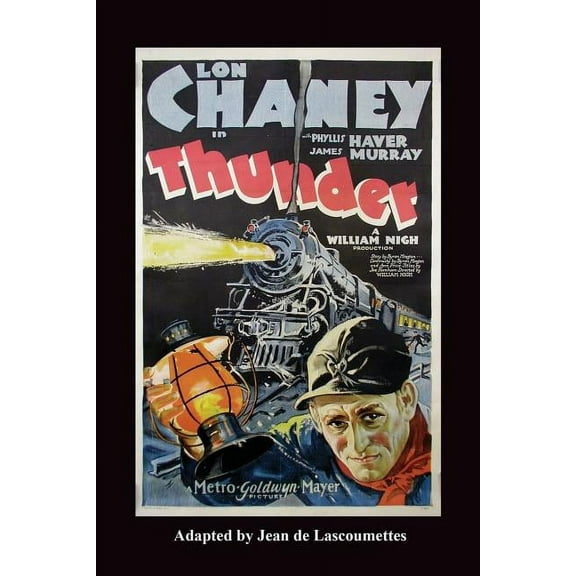 Thunder - Starring Lon Chaney, (Paperback)