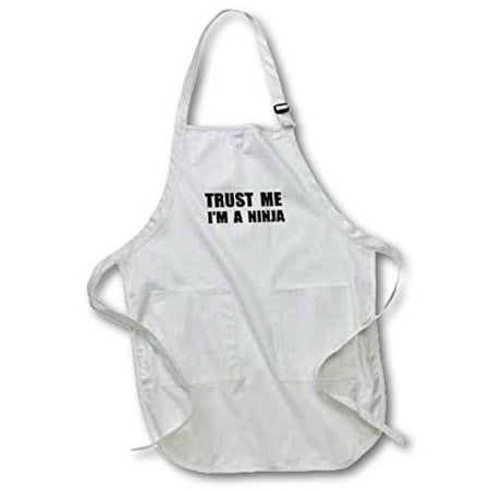3dRose Trust me Im a Ninja - fun, funny, humor, humorous, joke, gag text gift, Full Length Apron, 22 by 30-inch, White, With Pockets