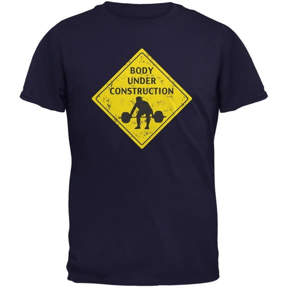 Body Under Construction Funny Navy Adult T-Shirt - X-Large