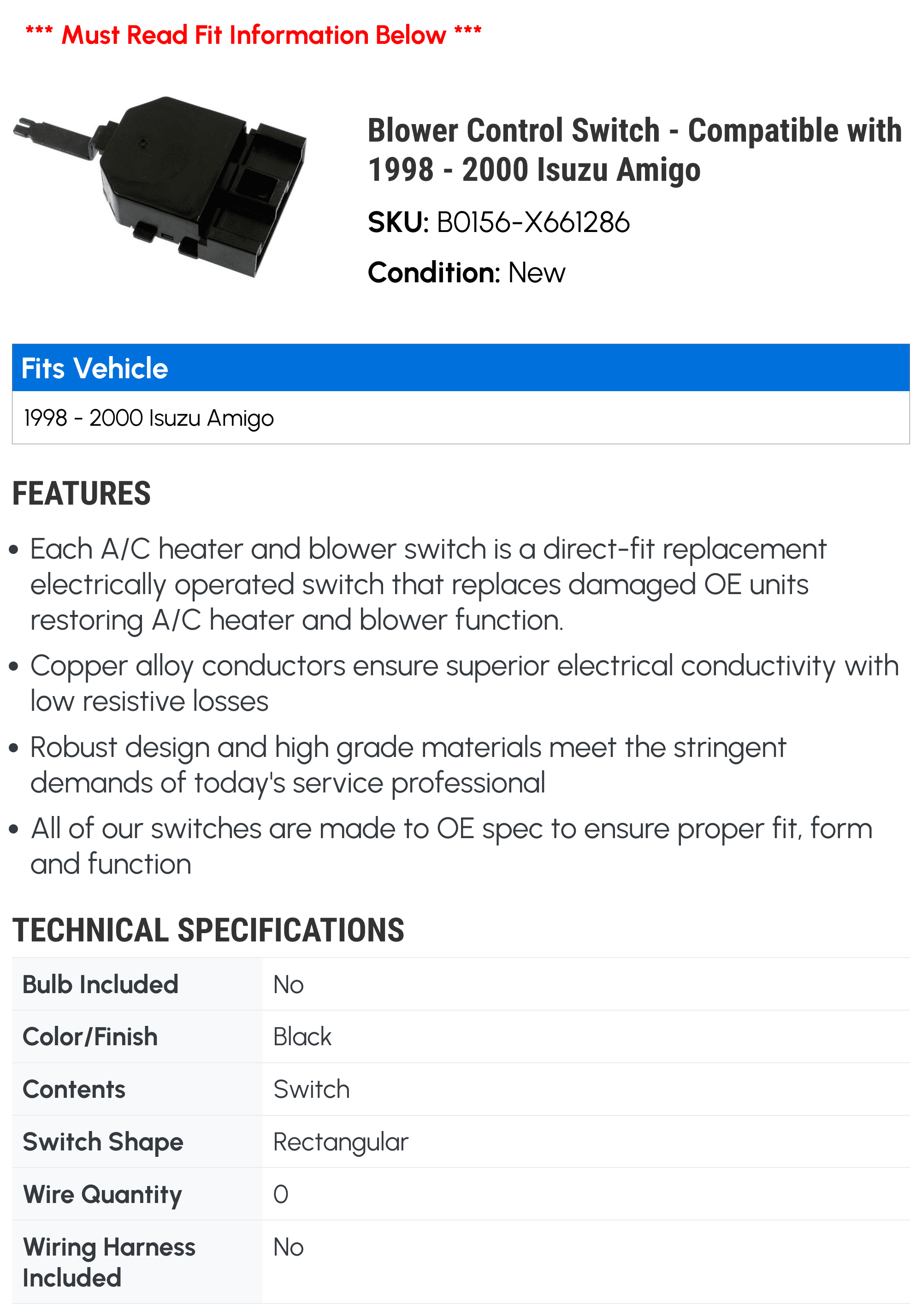 Blower Control Switch - Compatible with 1998 - 2000 Isuzu Amigo 1999
