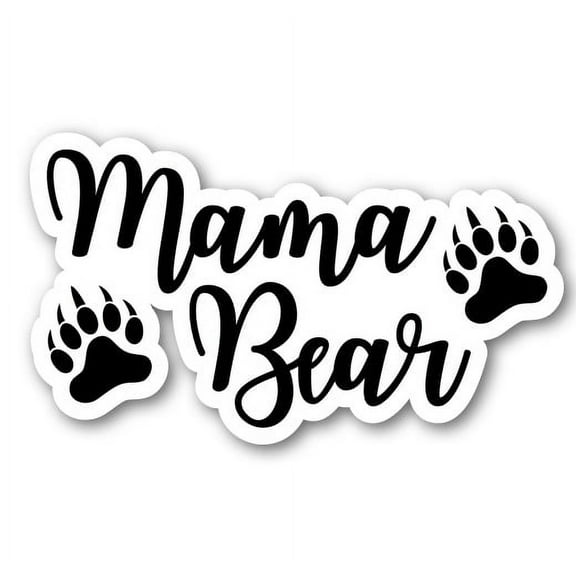 Mama Bear Words - 3" Vinyl Sticker - For Car Laptop Water Bottle Phone - Waterproof Decal