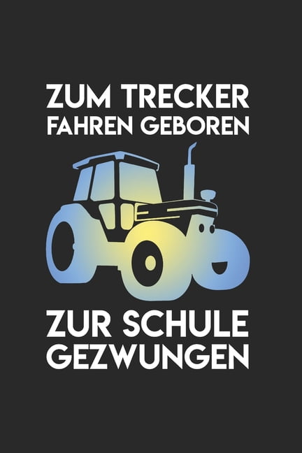 Landwirt Notizbuch Landwirtschaft Trecker Fahren Bauern Spruch als