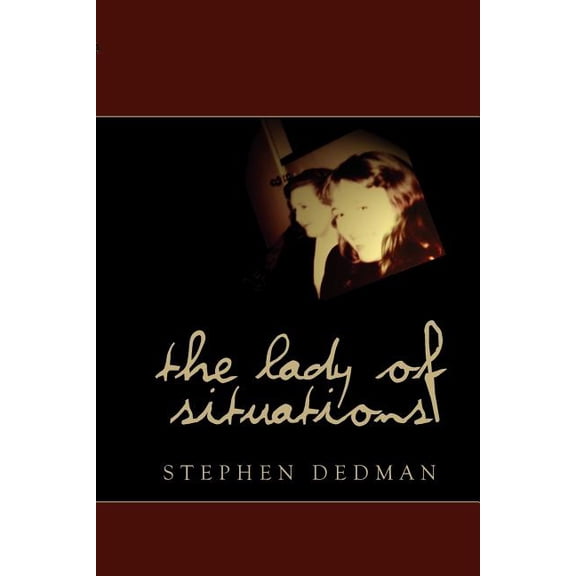 The Lady of Situations Paperback