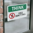thumbnail image 4 of (2 Pack) Call Don't Fall With Symbol OSHA Think Sign 18 Inch X 12 Inch Vinyl Label Decal Sticker Weather Resistant, UV Protected for Workplace, Business, and Construction Site, Made in, 4 of 7