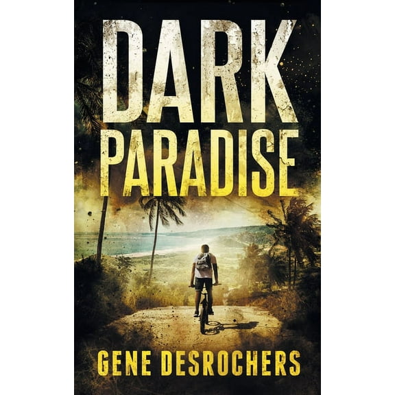 Boise Montague Dark Paradise: A Caribbean Noir Murder Mystery, Book 1, (Paperback)