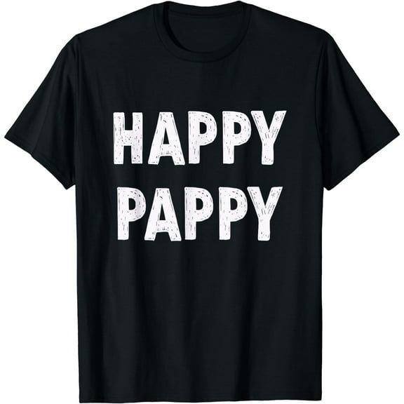 Happy Pappy shirt, pappy gift, Grandpa shirt, Funny Grandpa T-Shirt